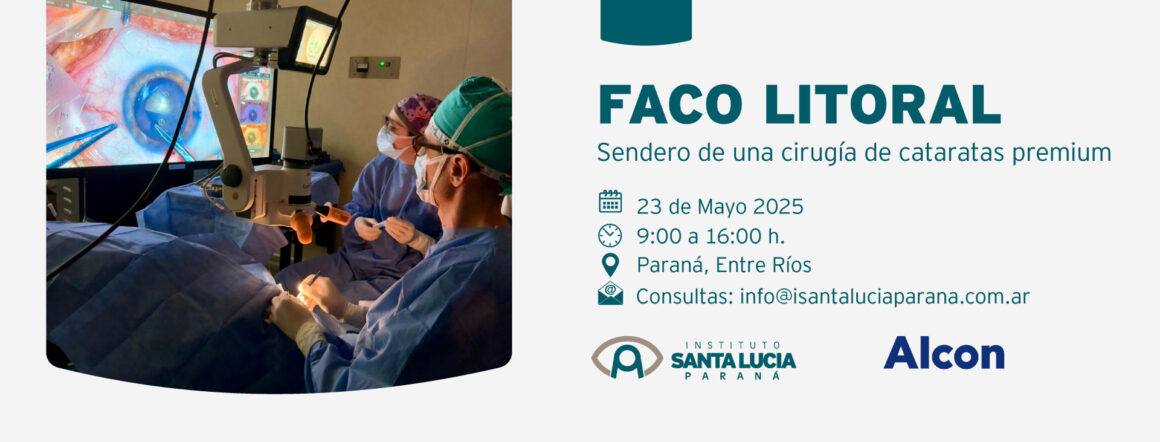Faco Litoral 2025: Un sendero hacia la excelencia en cirugía de cataratas