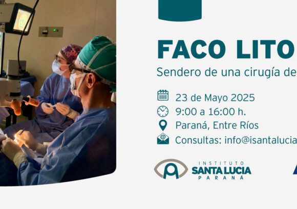 Faco Litoral 2025: Un sendero hacia la excelencia en cirugía de cataratas